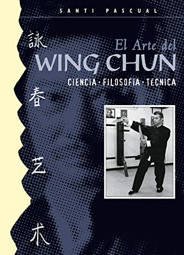 EL ARTE DEL WING CHUN