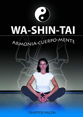 Imagen de archivo de WA-SHIN-TAI a la venta por Librera Prez Galds