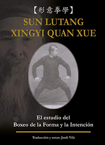 Beispielbild fr Xingyi quan xue zum Verkauf von Revaluation Books