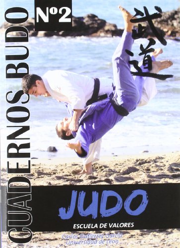 Stock image for JUDO: ESCUELA DE VALORES for sale by KALAMO LIBROS, S.L.