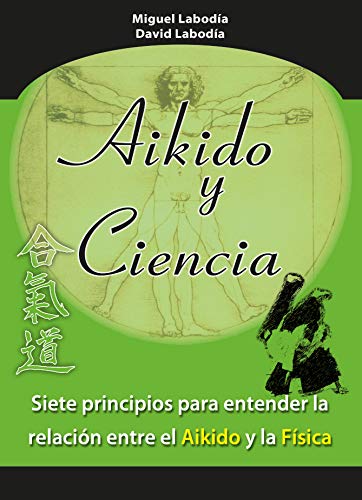 Beispielbild fr AIKIDO Y CIENCIA zum Verkauf von Hiperbook Espaa