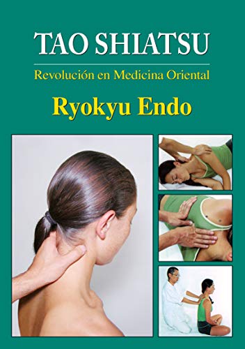 Beispielbild fr TAO SHIATSU: REVOLUCIN EN MEDICINA ORIENTAL zum Verkauf von KALAMO LIBROS, S.L.