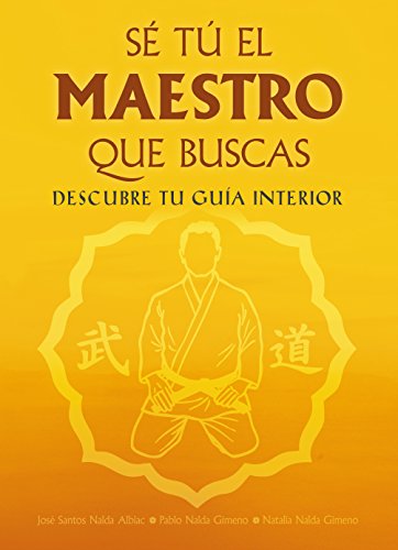 Stock image for S T EL MAESTRO QUE BUSCAS: DESCUBRE TU GUA INTERIOR for sale by KALAMO LIBROS, S.L.