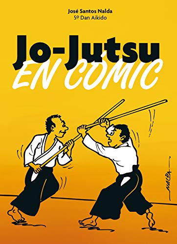 Beispielbild fr JO-JUTSU EN CMIC zum Verkauf von KALAMO LIBROS, S.L.