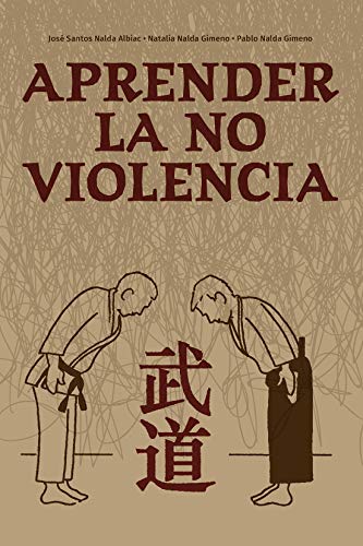 Beispielbild fr APRENDER LA NO VIOLENCIA zum Verkauf von KALAMO LIBROS, S.L.