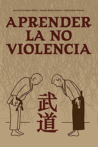 Stock image for APRENDER LA NO VIOLENCIA for sale by KALAMO LIBROS, S.L.