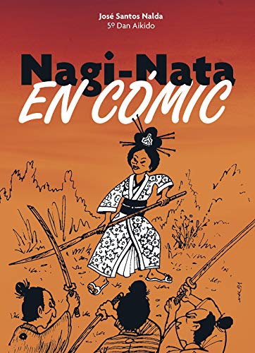 Beispielbild fr NAGI-NATA EN CMIC zum Verkauf von KALAMO LIBROS, S.L.