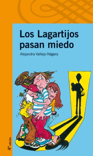 Beispielbild fr Los lagartijos pasan miedo (Serie naranja) zum Verkauf von medimops