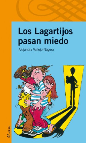 Stock image for Lagartijos Pasan Miedo for sale by Better World Books Ltd