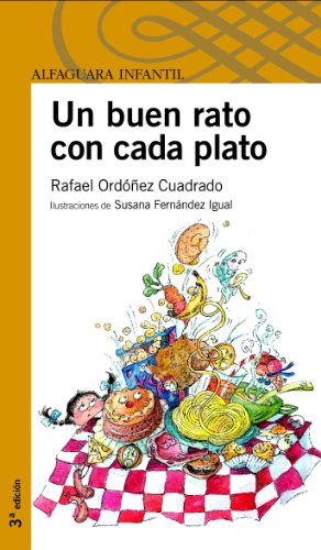 Beispielbild fr Un buen rato con cada plato (Serie amarilla) zum Verkauf von medimops