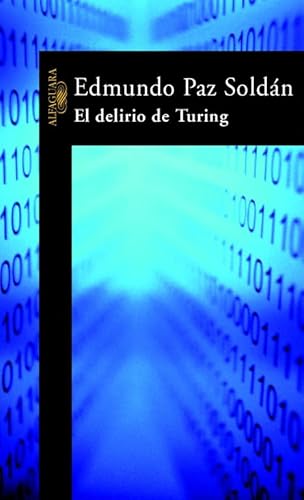 Beispielbild fr EL DELIRIO DE TURING zum Verkauf von Better World Books