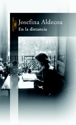 Beispielbild fr En La Distancia/through the Distance zum Verkauf von WorldofBooks