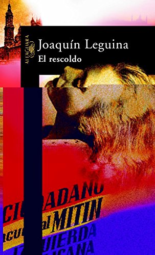 Imagen de archivo de El Rescoldo (Spanish Edition) a la venta por BookMarx Bookstore