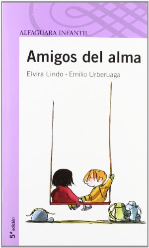 Beispielbild fr Amigos del alma (Proxima Parada 8 Aos) zum Verkauf von medimops