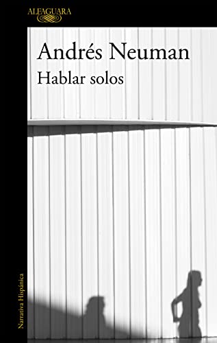 9788420403298: Hablar solos (Hispnica)