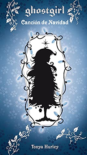 9788420403618: Cancin de Navidad (Saga Ghostgirl 4)