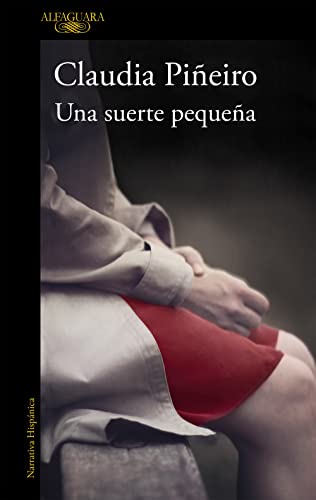 Imagen de archivo de Una suerte pequeña (Spanish Edition) a la venta por Iridium_Books