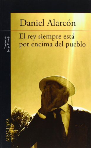 Imagen de archivo de El Rey siempre est por encima del pueblo a la venta por LibroUsado GRAN VA