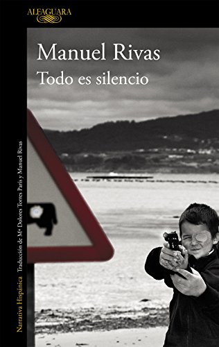 9788420406640: Todo es silencio (Spanish Edition)