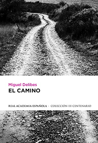 9788420406725: El camino (RAE)