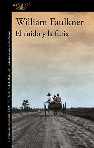 Stock image for EL RUIDO Y LA FURIA for sale by KALAMO LIBROS, S.L.