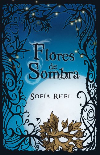 Stock image for Flores de Sombra for sale by Hamelyn