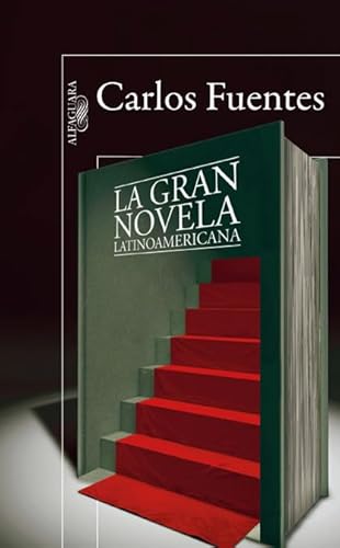 La gran novela latinoamericana (9788420407647) by Fuentes, Carlos
