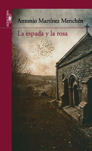 Beispielbild fr La espada y la rosa zum Verkauf von Ammareal