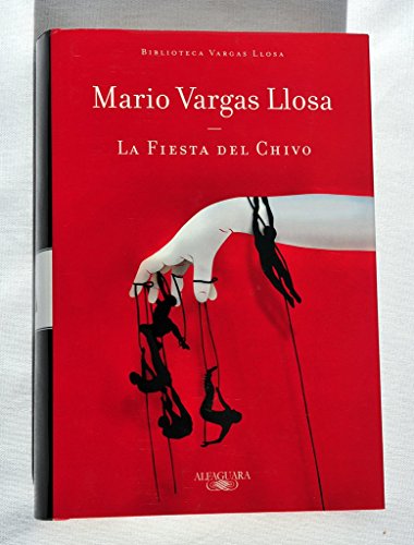 Stock image for La fiesta del chivo. for sale by Librera PRAGA