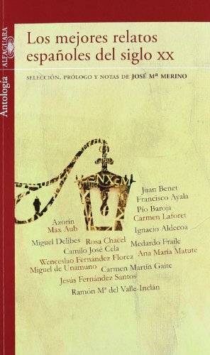 Beispielbild fr Los mejores relatos espaoles del siglo XX (Infantil Roja 14 Aos) zum Verkauf von medimops