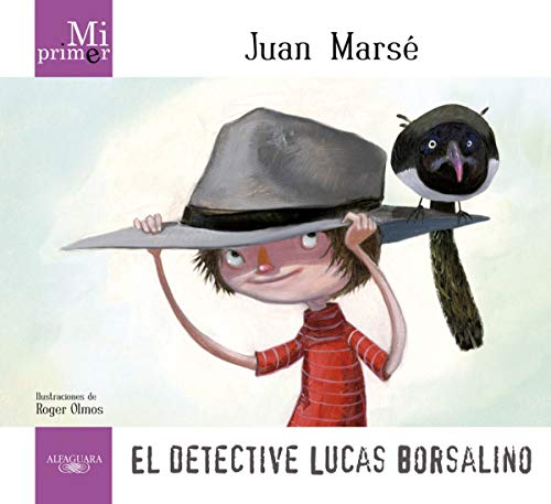 Stock image for Mi Primer Juan Mars. El detective Lucas Borsalino for sale by Iridium_Books