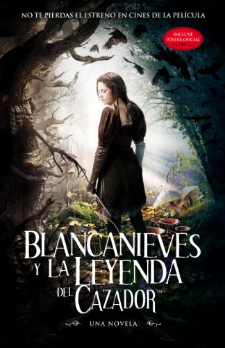 Beispielbild fr Blancanieves y la leyenda del cazador zum Verkauf von medimops