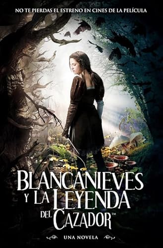 9788420412924: Blancanieves y la leyenda del cazador (Ebook) (Spanish Edition)