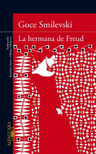 Beispielbild fr La Hermana de Freud zum Verkauf von Hamelyn