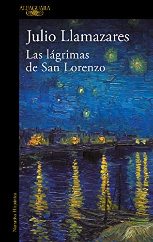 9788420414423: Las lgrimas de san Lorenzo (Hispnica)