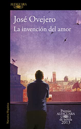 9788420414690: La invencin del amor (Premio Alfaguara de novela 2013) (Hispnica)