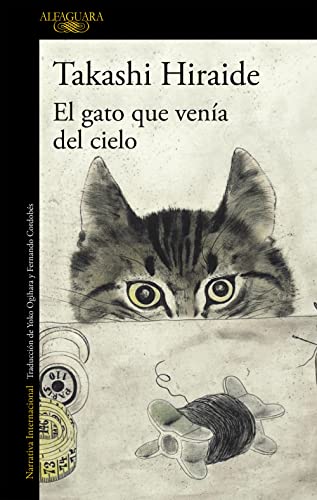 Beispielbild fr EL GATO QUE VENA DEL CIELO zum Verkauf von KALAMO LIBROS, S.L.