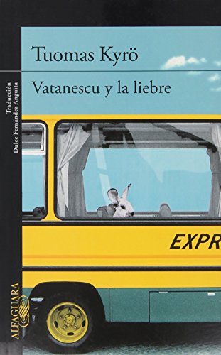 Stock image for Vatanescu y la liebre (Literaturas) for sale by medimops