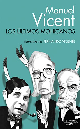 9788420416557: Los ltimos mohicanos (Alfaguara)