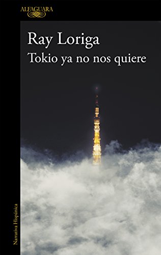 Imagen de archivo de TOKIO YA NO NOS QUIERE a la venta por KALAMO LIBROS, S.L.