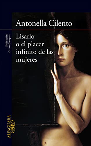 9788420418773: Lisario o el placer infinito de las mujeres (Literaturas)