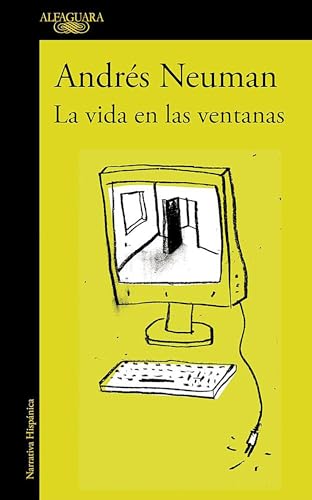 9788420419381: La vida en las ventanas (Hispnica)