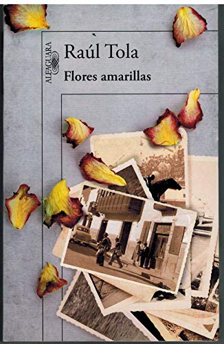 Beispielbild fr Flores amarillas zum Verkauf von Librera Juan Rulfo -FCE Madrid