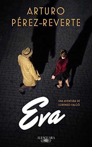 Imagen de archivo de Eva (Serie Falc) (Alfaguara) Prez-Reverte, Arturo a la venta por VANLIBER