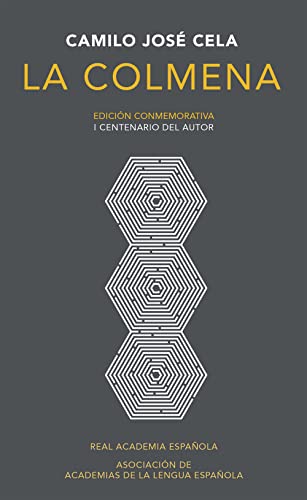 9788420420684: La colmena. Edicion conmemorativa / The Hive. Commemorative Edition (EDICIN CONMEMORATIVA DE LA RAE Y LA ASALE) (Spanish Edition)
