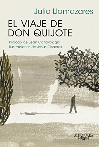 Stock image for El viaje de Don Quijote for sale by WorldofBooks