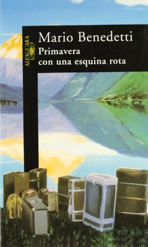 9788420421384: PRIMAVERA CON UNA ESQUINA ROTA - ALI101 (LITERATURAS) (Spanish Edition)