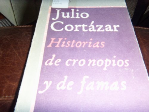 9788420421476: Historias De Cronopios Y De Famas/Cronopios and Famas