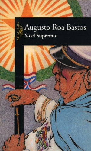 9788420421797: Yo el Supremo (LITERATURAS)