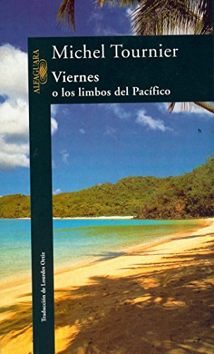 Beispielbild fr Viernes o Los limbos del Pacfico (LITERATURAS, Band 717035) zum Verkauf von medimops